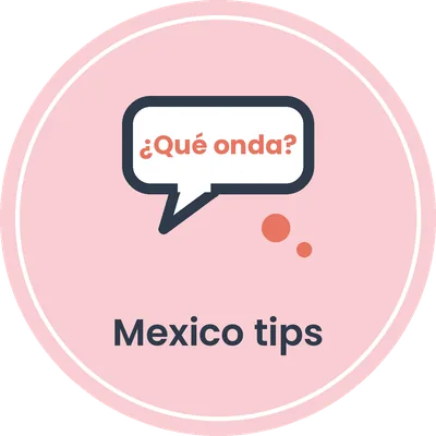 Mexico tips en handige Spaanse woordjes